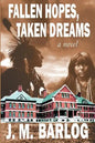 Fallen Hopes, Taken Dreams - Paperback