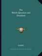 The Welsh Question and Druidism - Paperback