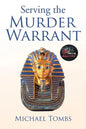 Serving the Murder Warrant - Paperback