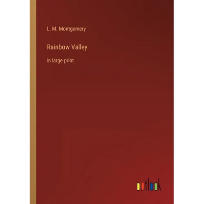 Rainbow Valley: in large print - Paperback