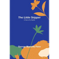 The Little Skipper: A Son of a Sailor - Paperback