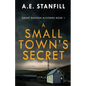 A Small Town's Secret - Paperback