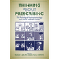Thinking about Prescribing: The Psychology of Psychopharmacology with Diverse Youth and Families - Paperback