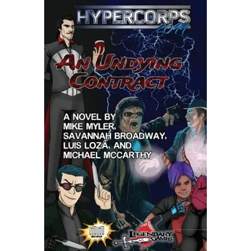 Hypercorps 2099: An Undying Contract - Paperback