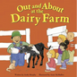 Out and about at the Dairy Farm - Paperback