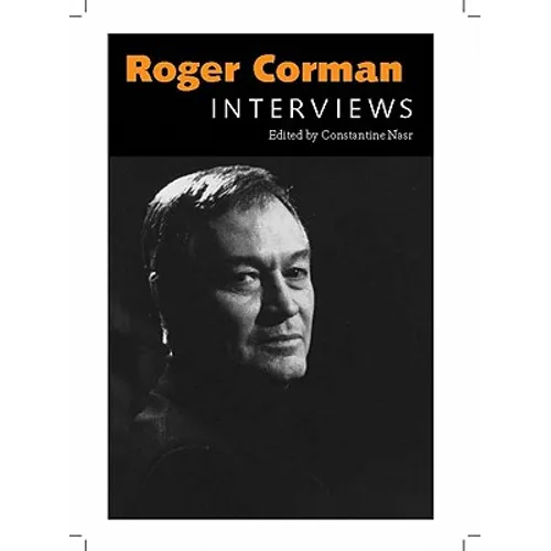 Roger Corman: Interviews - Paperback