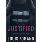 Justified: A Detective Vic Gonnella Thriller - Hardcover