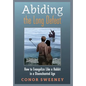 Abiding the Long Defeat: How to Evangelize Like a Hobbit in a Disenchanted Age - Hardcover
