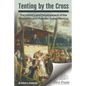 Tenting by the Cross: The History and Development of the Methodist and Holiness Camp Meeting - Paperback
