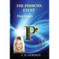 The Phoenix Event: The Unity - Paperback
