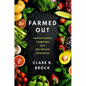 Farmed Out: Agricultural Lobbying in a Polarized Congress - Paperback
