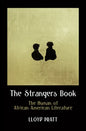 The Strangers Book: The Human of African American Literature - Paperback