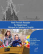 First Finnish Reader for Beginners: Bilingual for Speakers of English - Paperback