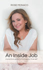 An Inside Job: A practical guide to finding your true self - Hardcover