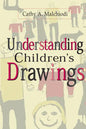 Understanding Children's Drawings - Hardcover