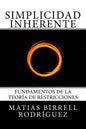 Simplicidad Inherente: Fundamentos de la Teoría de Restricciones - Paperback