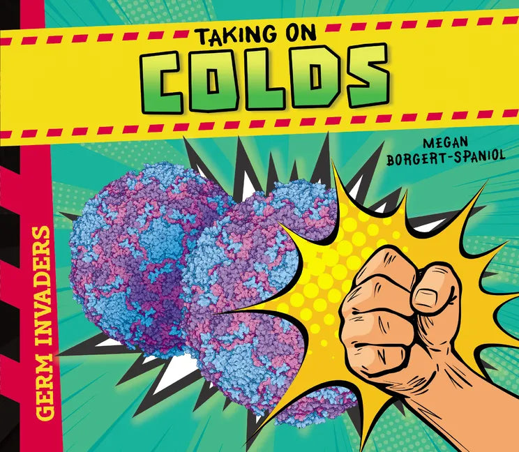 Taking on Colds - Library Binding