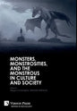 Monsters, Monstrosities, and the Monstrous in Culture and Society - Hardcover