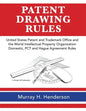 Patent Drawing Rules: Patent Drawing Rules of the United States Patent and Trademark Office and the World Intellectual Property Organization - Paperback