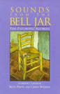 Sounds From the Bell Jar: Ten Psychotic Authors - Paperback