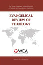 Evangelical Review of Theology, Volume 45, Number 4, November 2021 - Paperback
