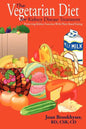 The Vegetarian Diet for Kidney Disease Treatment: Preserving Kidney Function with Plant Based Eating - Paperback