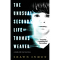The Unusual Second Life of Thomas Weaver: A Middle Falls Time Travel Novel - Paperback