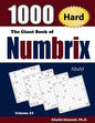 The Giant Book of Numbrix: 1000 Hard (10x10) Puzzles - Paperback