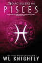 Pisces: Zodiac Killers #4 - Paperback