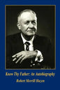 Know Thy Father: An Autobiography - Paperback