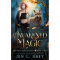 Awakened Magic - Paperback