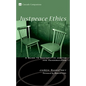 Justpeace Ethics: A Guide to Restorative Justice and Peacebuilding - Hardcover