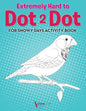 Extremely Hard to Dot 2 Dot for Snowy Days Activity Book Book - Paperback