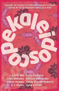 Kaleidoscope: Diverse YA Science Fiction and Fantasy Stories - Paperback