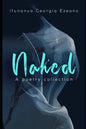 Naked: A poetry collection - Paperback