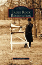Eagle Rock Reservation - Hardcover