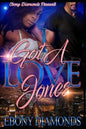 I Got A Love Jones - Paperback