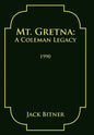 Mt. Gretna: A Coleman Legacy - Hardcover