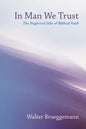 In Man We Trust - Paperback
