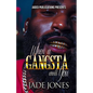 When a Gangsta Wants You - Paperback