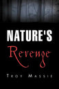 Nature's Revenge - Paperback