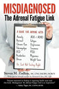 Misdiagnosed: The Adrenal Fatigue Link - Paperback