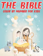 The Bible Color By Number For Kids: Bible Coloring Activity Book for Christians (volume 1) - Paperback