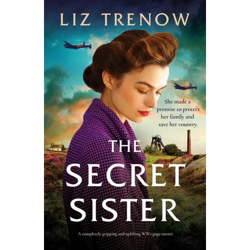The Secret Sister: A completely gripping and uplifting WW2 page-turner - Paperback