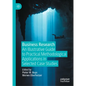Business Research: An Illustrative Guide to Practical Methodological Applications in Selected Case Studies - Hardcover