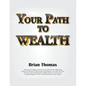 Your Path to Wealth - Paperback