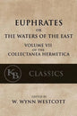 Euphrates: or the Waters of the East - Paperback
