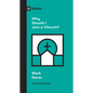 Why Should I Join a Church? - Paperback