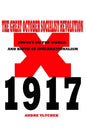 The Great October Socialist Revolution: Impact on the World and the Birth of Internationalism - Paperback