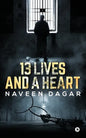 13 Lives and a Heart - Paperback